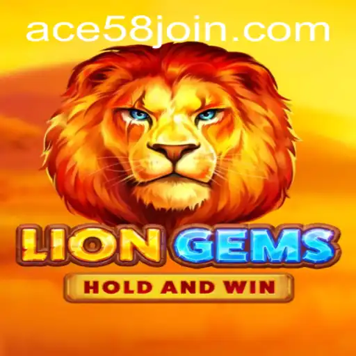 Explore the Enchanting World of LionGems with ACE58.COM