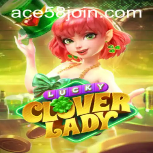 Experience the Thrill of LuckyCloverLady: Your Gateway to Excitement