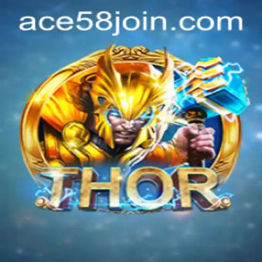 Unleashing the Power of THOR: Diving into ACE58.COM's Latest Sensation
